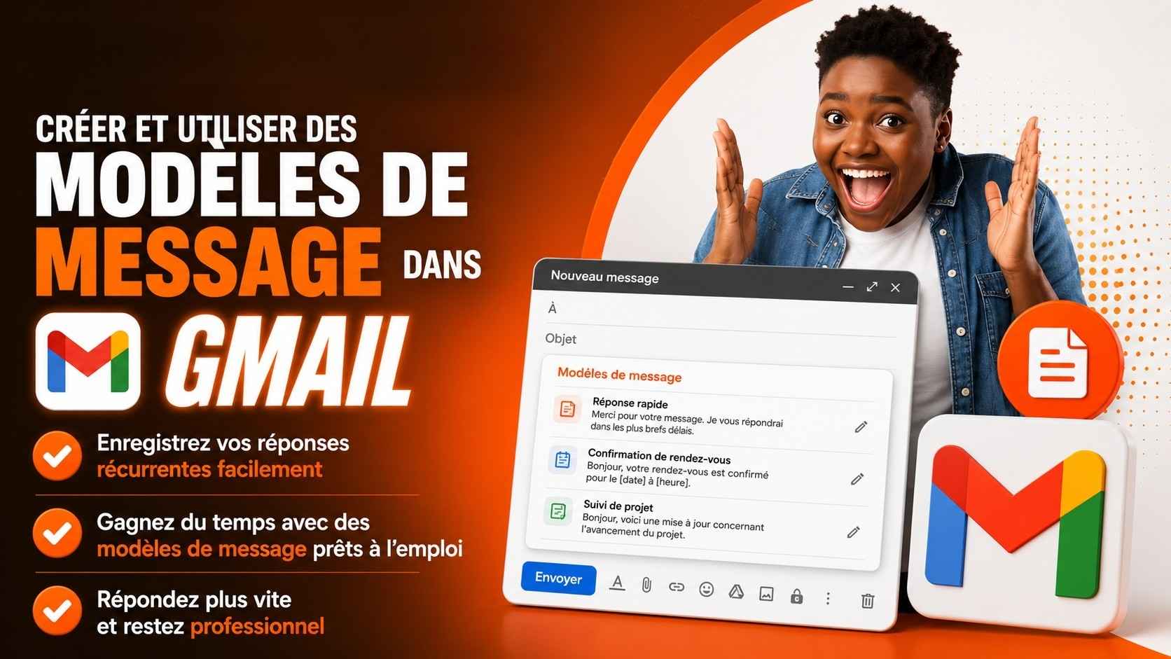Créer et utiliser des modèles de message dans Gmail
