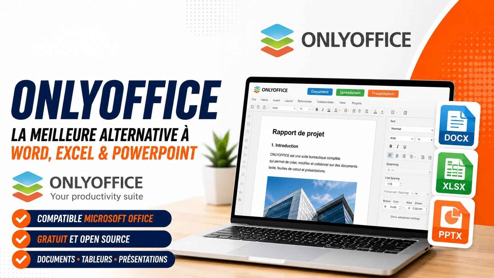 ONLYOFFICE meilleure alternative pour Word, Excel et PowerPoint